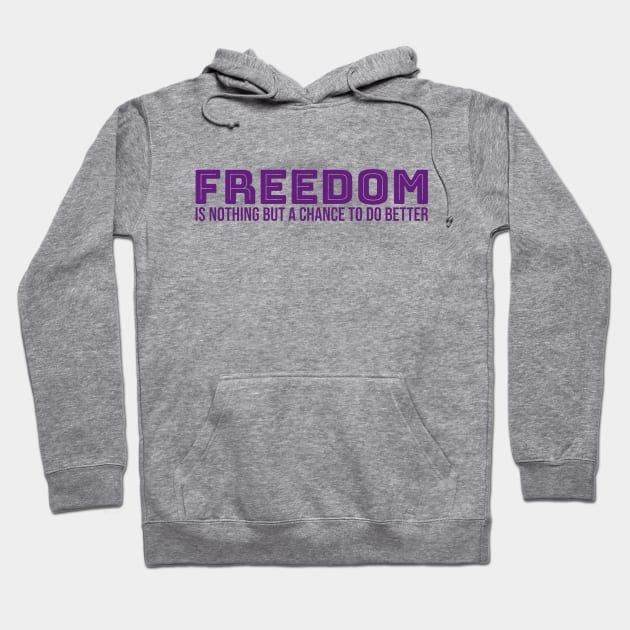 Freedom is Nothing Hoodie by INLE Designs